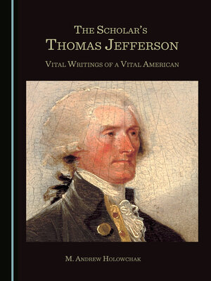 cover image of The Scholar's Thomas Jefferson